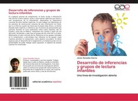 Desarrollo De Inferencias Y Grupos De Lectura Infantiles Javier GonzáLez GarcíA