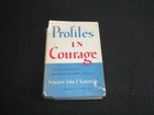 Profiles In Courage John F Kennedy 1955/1956 First Edition 2nd printing HB DC