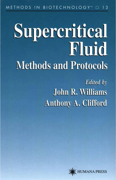 Supercritical Fluid Methods And Protocols | Anthony A. Clifford (U. A.) | Buch-image
