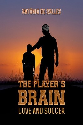 Antônio De Salles The Player's Brain (Taschenbuch)