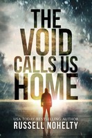 The Void Calls Us Home Russell Nohelty Taschenbuch Kartoniert / Broschiert 2020