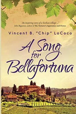 LoCoco - A Song for Bellafortuna  An Inspirational Italian Historical  - X555z