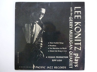Lee Konitz Plays With Gerry Mulligan Quartet - Lee Konitz Plays With The Gerr...