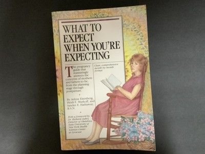 What to Expect When You're Expecting by Sandee E. Hathaway, Heidi Murkoff and...