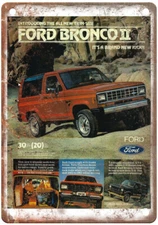 Vintage 1983 Ford Bronco II Ad Retro Look Metal Sign A8871