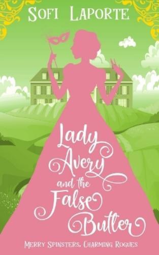 Laporte Lady Avery and the False Butler (Tascabile)