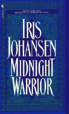 Midnight Warrior by Iris Johansen: Used
