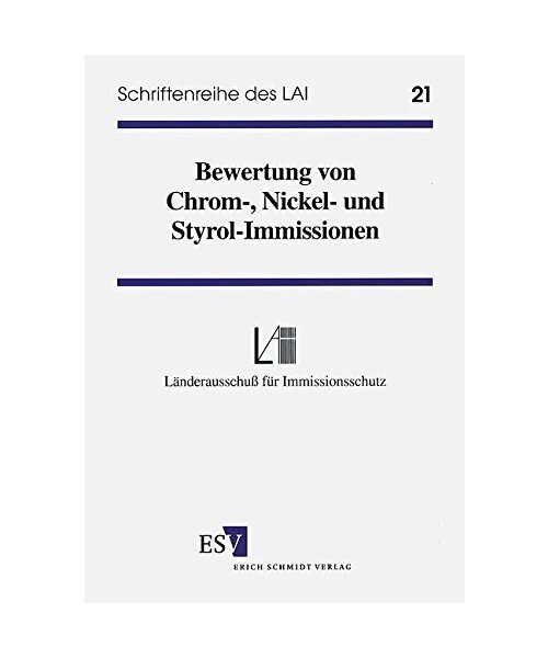 Bewertung von Chrom-, Nickel- und Styrol-Immission - Unbekannt