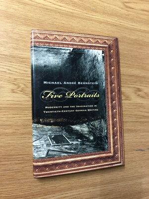 Five Portraits by Michael Bernstein - Pub: Northwestern Uni - 2000 Hardback Book