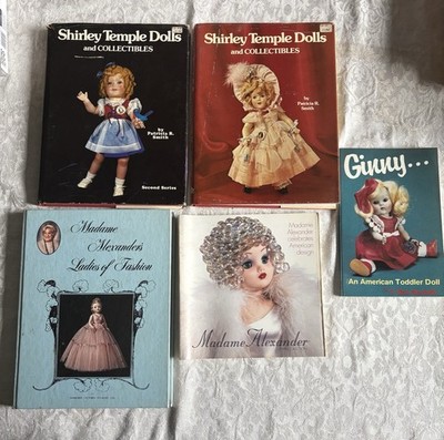 Lot Of 5 Doll Books Ginny Shirley Temple Madame Alexander 3 Hardback 2 Soft  Cov