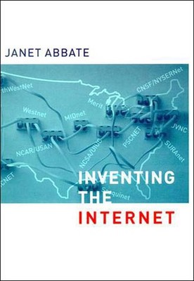 Inventing the Internet (Inside Technology) - paperback Abbate, Janet