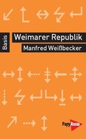 Weimarer Republik, Manfred WeißBecker