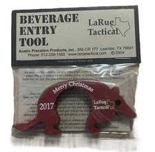 NEW LaRue Tactical Beverage Entry Tool Dillo  Bottle Opener 2017 Merry Xmas