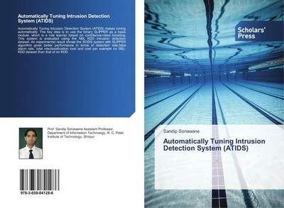 Sandip Sonawane | Automatically Tuning Intrusion Detection System (ATIDS) | Buch