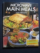 Main Meals: Microwave Kitchen [Oct 14, 1987] Rh Value Publishing