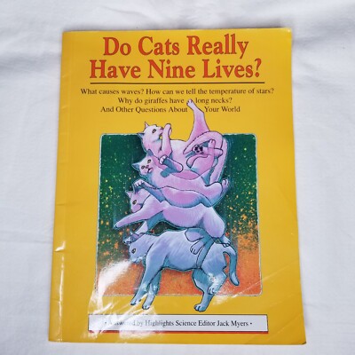 Do Cats Really Have 9 Lives? And Other Questions About Your World Picture Book