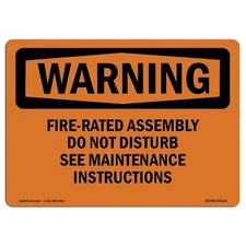 OSHA Warning Sign Fire Assembly Do Not Disturb Aluminum Safety Sign USA