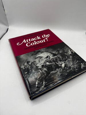 Attack the Colour Royal Dragoons in the Peninsula/Waterloo A E Clark-Kennedy