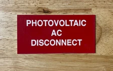 Solar PV Photovoltaic AC Disconnect 4" x 2" Peel & Stick Adhesive Backed Sign