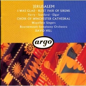 EDWARD ELGAR - Jerusalem / I Was Glad / Blest Pair Of Sirens - CD - Original