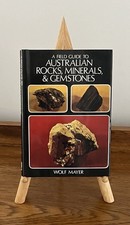 A Field Guide To Australian Rocks, Minerals & Gemstones Wolf Mayer HC DJ 1976