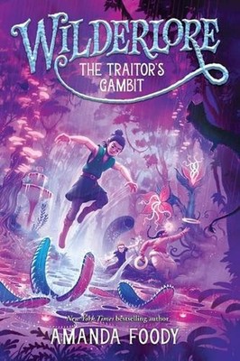 The Traitor's Gambit by Amanda Foody Hardcover Book