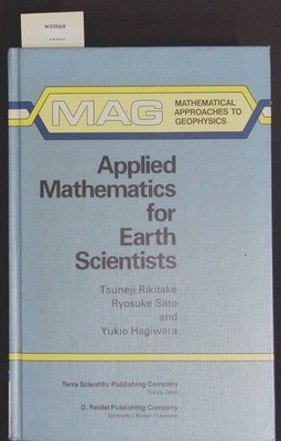 Applied mathematics for earth scientists. Mathematical approaches to geophysics;