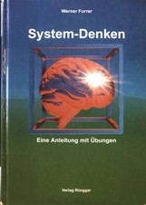 System-Denken : eine Anleitung mit Übungen. ...