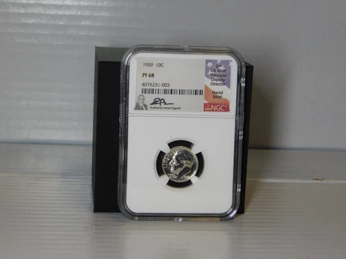 1959 Roosevelt Dime Proof NGC PF 68, David Motl, Principal Deputy Director Label
