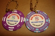 2 - BUD JONES SAMPLES  $1 & $5000 CASINO SAMPLE CHIPS ON KEY CHAINS  N.O.S.