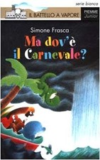 ma dov'e il carnevale? frasca simone 8838434379