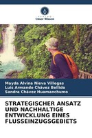 Mayda Alvina Nieva Villegas (U. A.) | Strategischer Ansatz UND Nachhaltige...