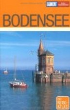Bodensee : [mit Atlas]. Gerhard Fischer ; Andreas Balze, DuMont-Reise-Tas 264060