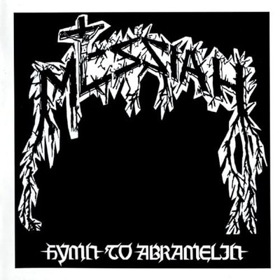 Messiah - Hymn To Abramelin [VINYL]