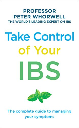 Take Control of your IBS: The Complete Guide to Managing... - Whorwell, Peter