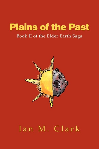Ian M. Clark | Plains Of The Past | Taschenbuch | Englisch (2003) | iUniverse-image