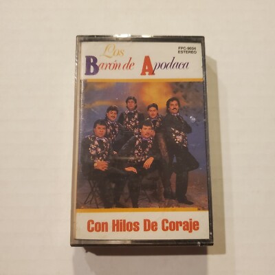 Los Baron De Apodaca Con Hilos De Coraje CASSETTE NUEVO SELLADO Fonovisa