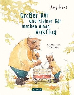 Amy Hest ~ Großer Bär und Kleiner Bär machen einen Ausflug 9783855352265