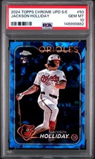 146999882 Jackson Holliday 2024 Topps Chrome Update Sapphire #USCS50 RC PSA 10