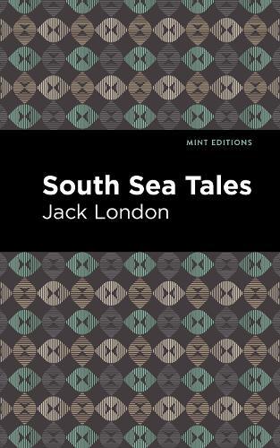 Thumbnail - Jack London South Sea Tales (taschenbuch) Mint Editions