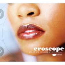 CD Jazz Various Eroscope 2xCD, Comp 2004 Smooth Jazz, Soul-Jazz, Easy Listening 