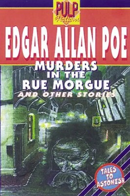Murders in the Rue Morgue & Other Stories (Pulp fictions) - Poe, Edgar Allan
