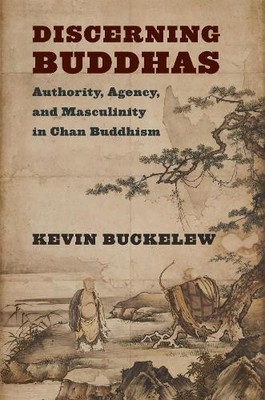 Kevin Buckelew Discerning Buddhas (Paperback) (UK IMPORT)