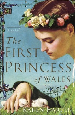 The First Princess of Wales - Harper, Karen - Acceptable - See condition not...