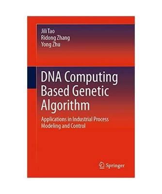DNA Computing Based Genetic Algorithm: Applications in Industrial Process Modeli