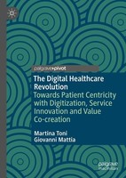 The Digital Healthcare Revolution Martina Toni