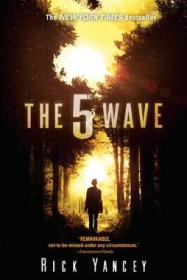 The 5th Wave: The First Book of the 5th Wave Series - Paperback - GOOD
