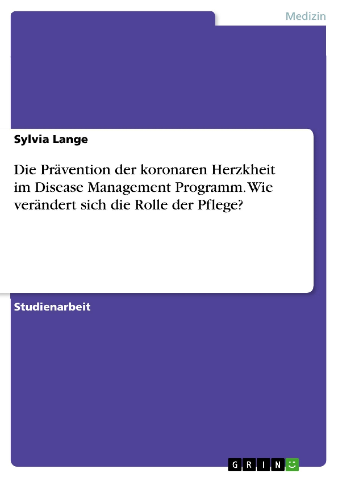 Thumbnail - Sylvia Lange | Die Prävention Der Koronaren Herzkheit Disease