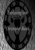 Everlasting Love Christopher Busch Taschenbuch Deutsch epubli EAN 9783741856969