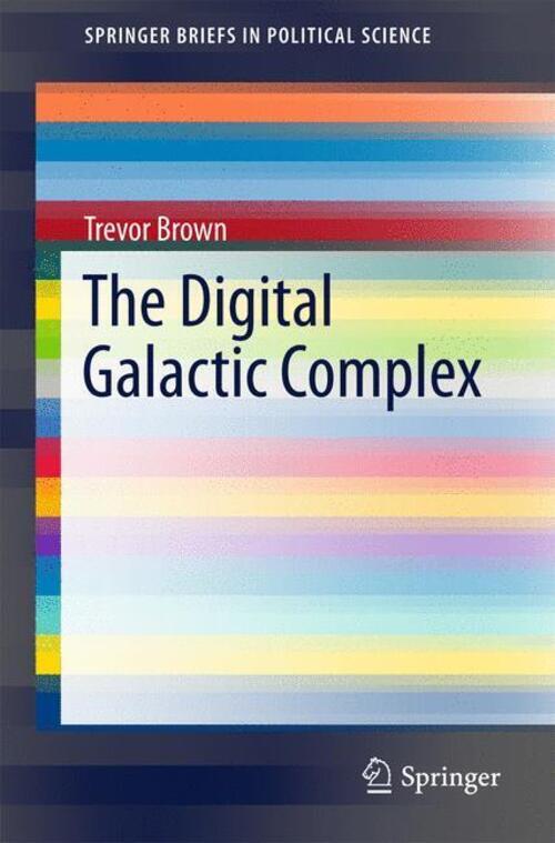 Thumbnail - Trevor Brown | The Digital Galactic Complex | Taschenbuch | Englisch